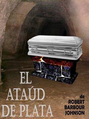 cover image of EL ATAÚD DE PLATA